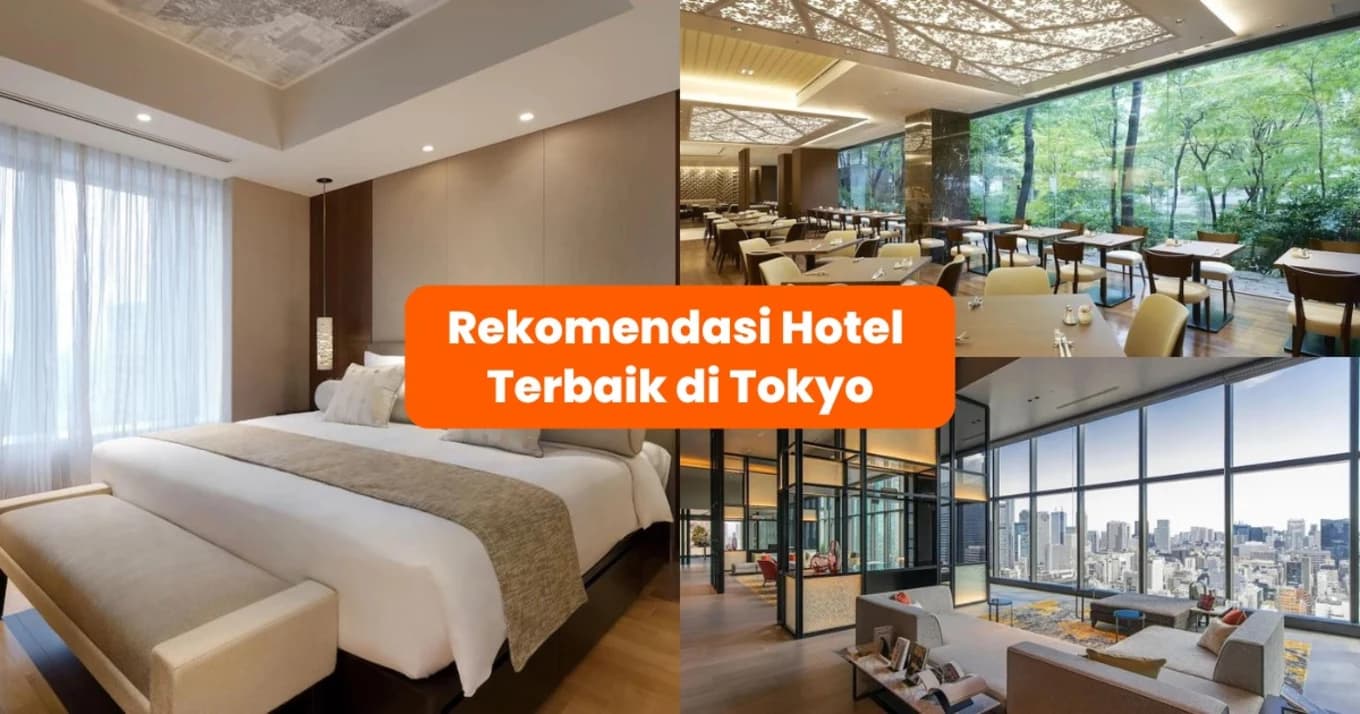 15 Rekomendasi Hotel di Tokyo untuk Berbagai Budget