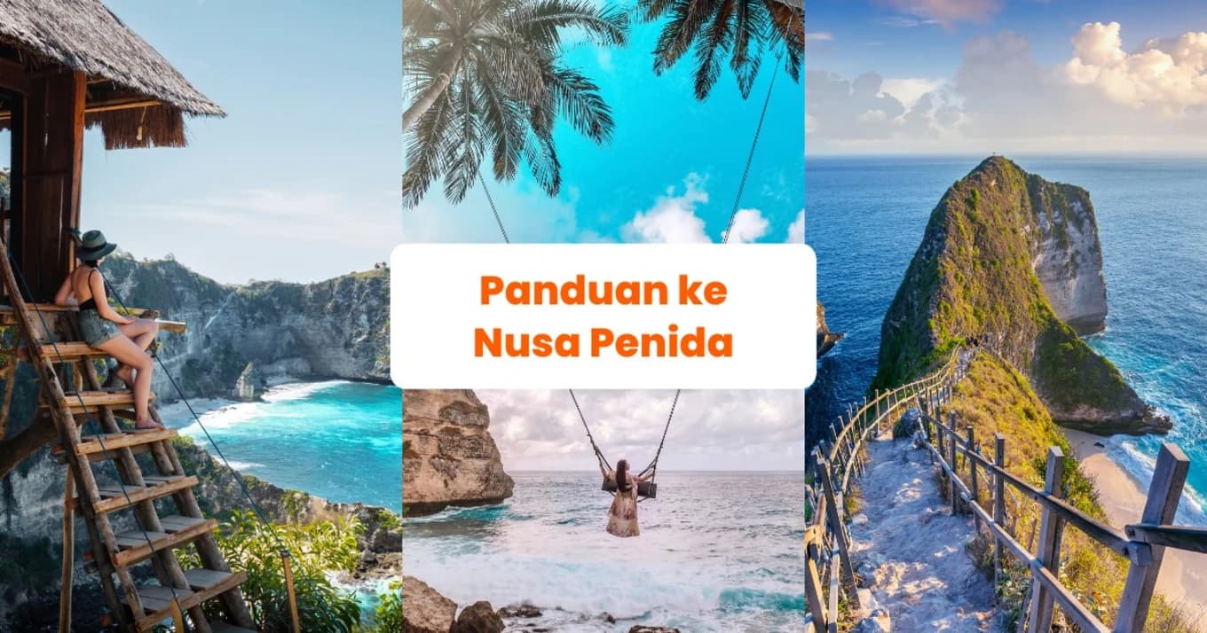 Panduan Nusa Penida: Wisata Alam Terindah di Bali, Hanya 45 Menit dari Sanur!